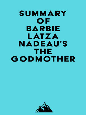 cover image of Summary of Barbie Latza Nadeau's the Godmother